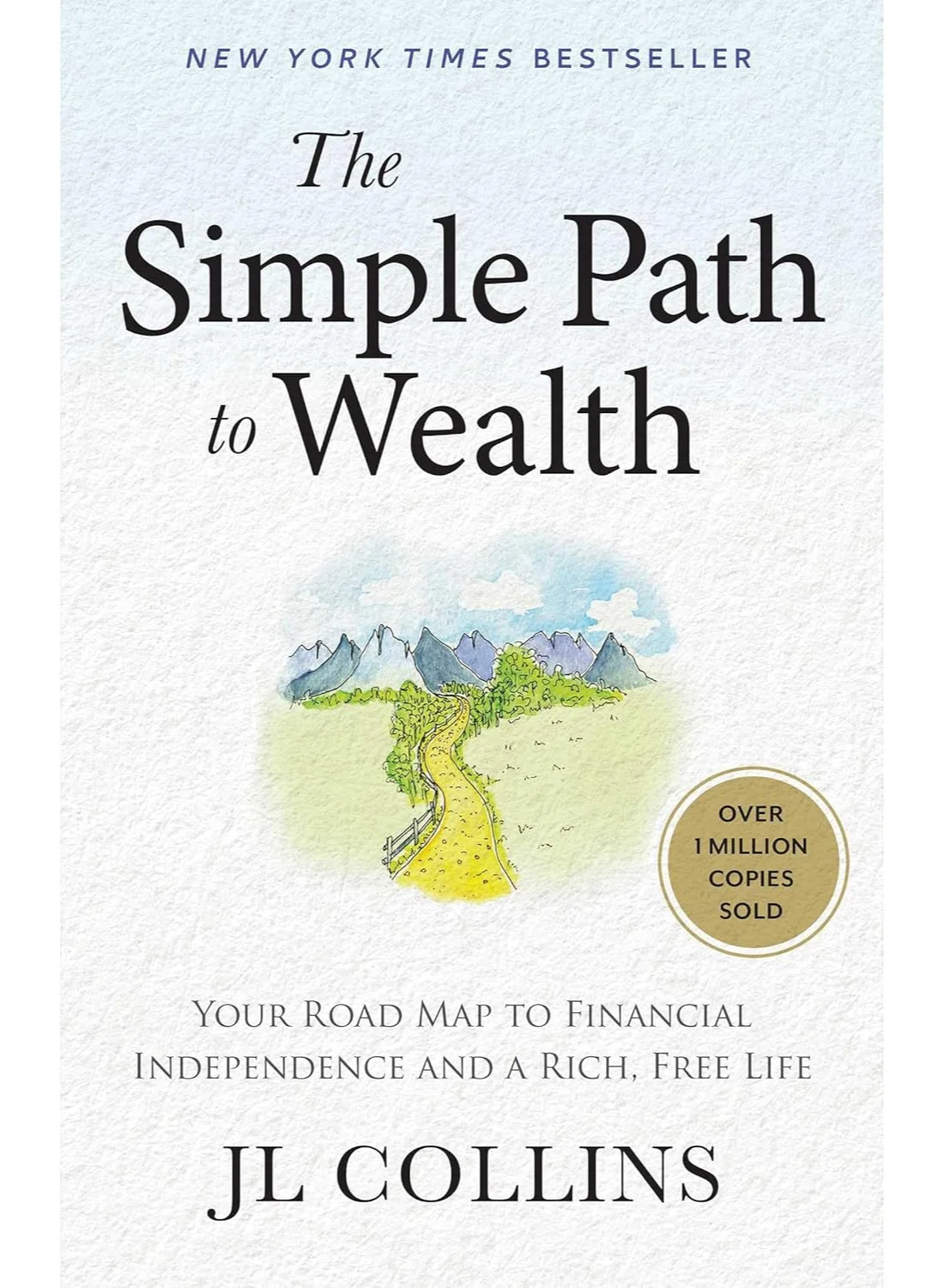 The Simple Path to Wealth Revised and Expanded 2025 Edition Financial Independence Guidebook (Hardcover) xlgm5