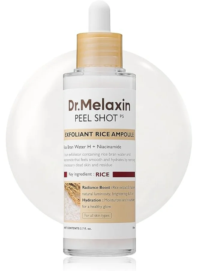 Dr. Melaxin Peel Shot Exfoliant White Rice Ampoule Premium Facial Serum for Brightening and Smoothing (80 mL) 73lxt
