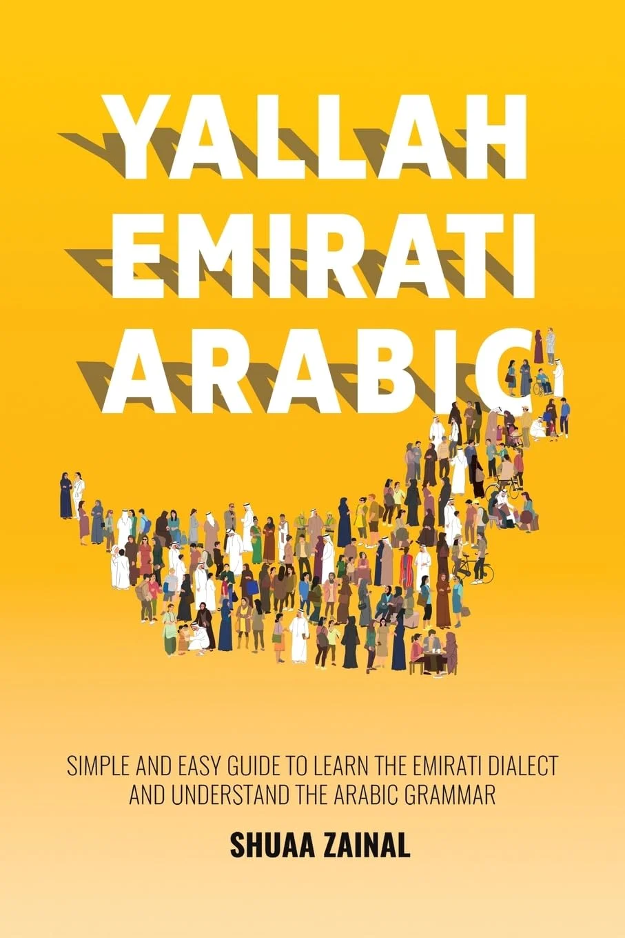 Yallah Emirati Arabic Language Learning Guidebook (Comprehensive Grammar and Dialect Reference for Beginners) a1hd6