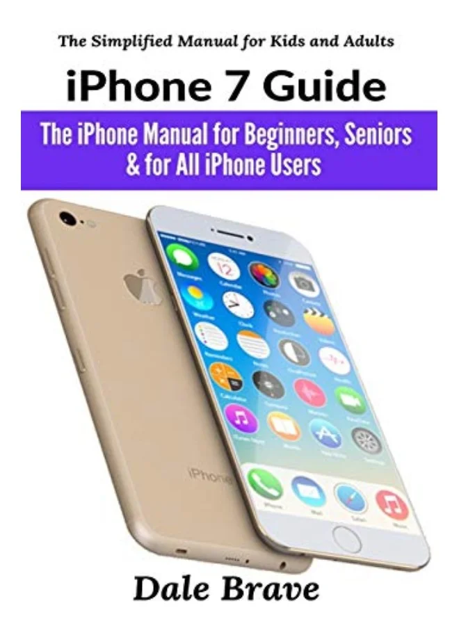 Smartphone User Manual Guide for Beginners and Seniors (Comprehensive Instructional Book) 222bz