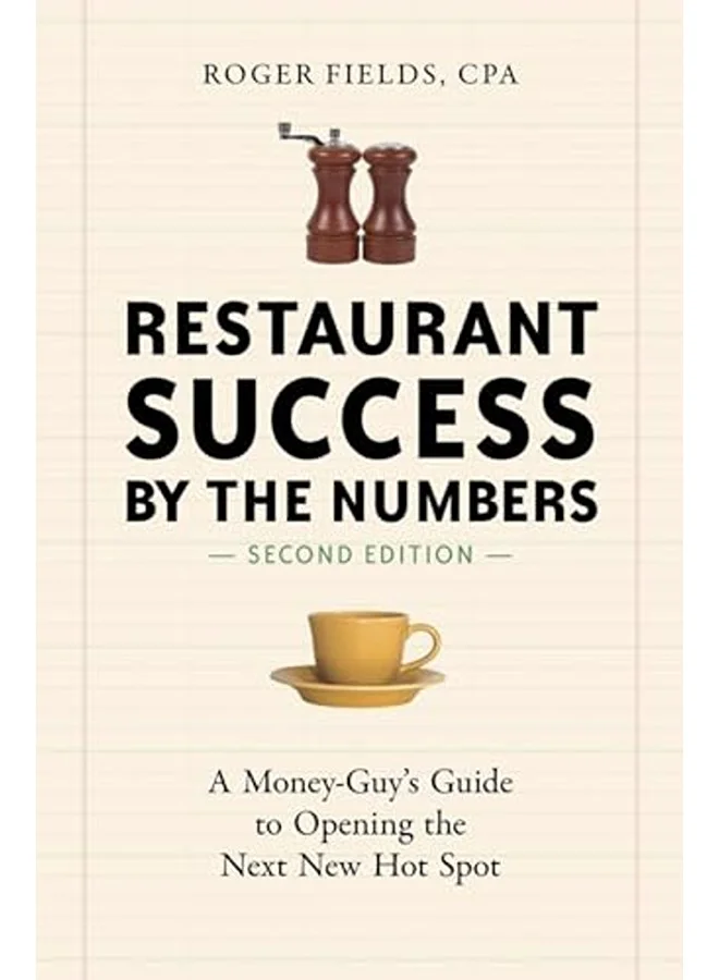 Restaurant Success by the Numbers Revised Edition Professional Management Guidebook betfg