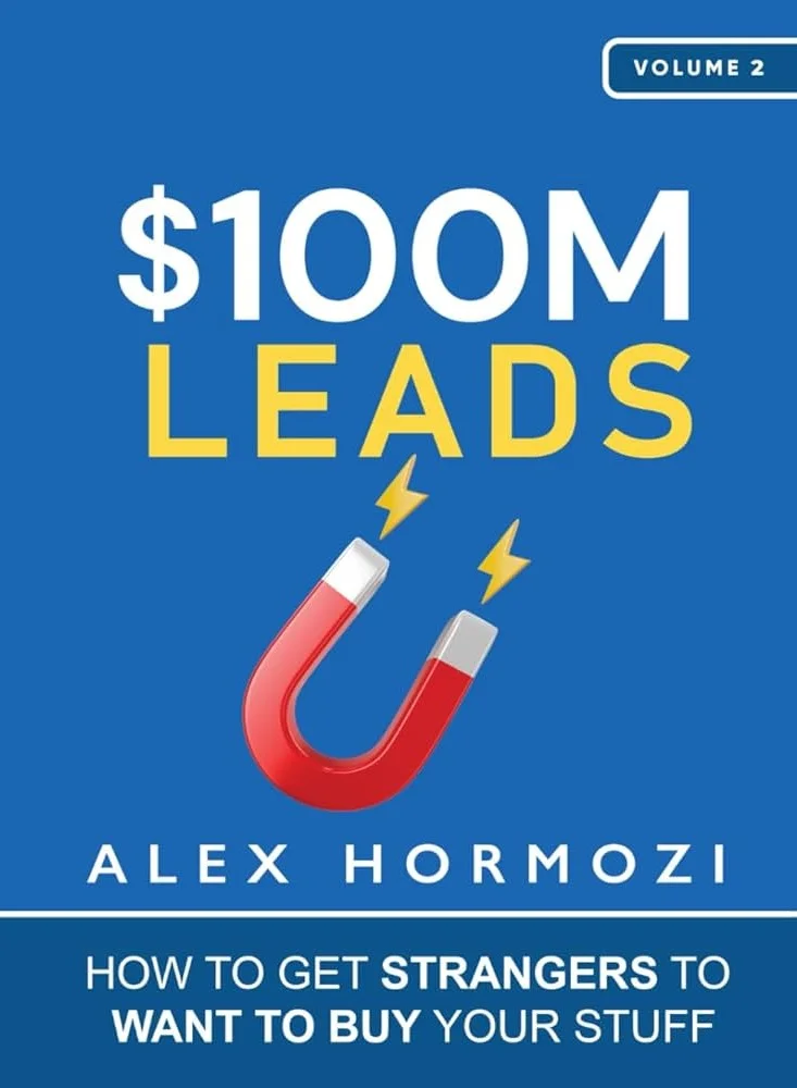 100M Leads Business Growth and Sales Strategy Guide (Hardcover Edition) 8geav