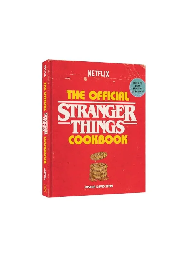 The Official Stranger Things Cookbook Recipes From Hawkins And Beyond (Hardcover, 224 Pages) 1ze0z
