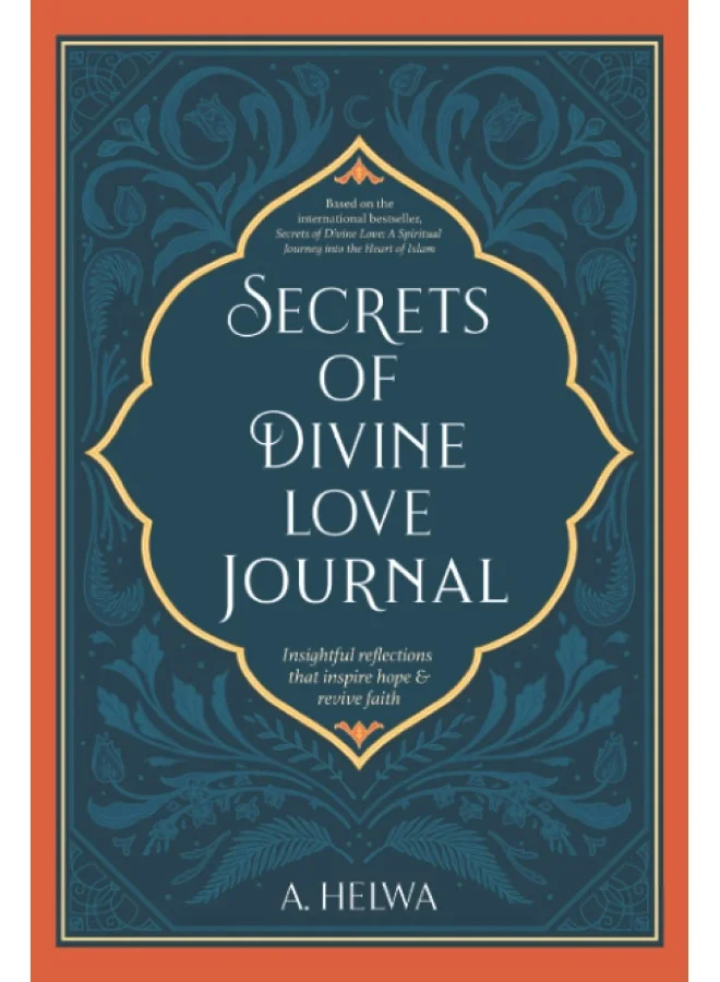 Secrets of Divine Love Journal: Insightful Reflections for Spiritual Growth and Personal Faith (Hardcover, 200 Pages) gf4bw