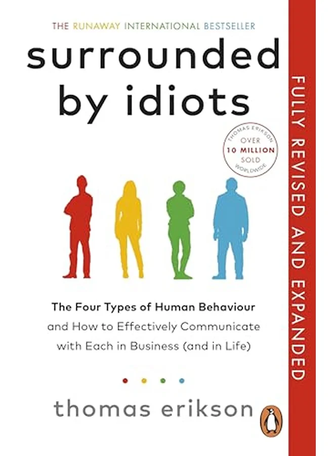 Surrounded by Idiots: The Four Types of Human Behavior and How to Effectively Communicate with Each (Paperback, English Edition) zfb1e