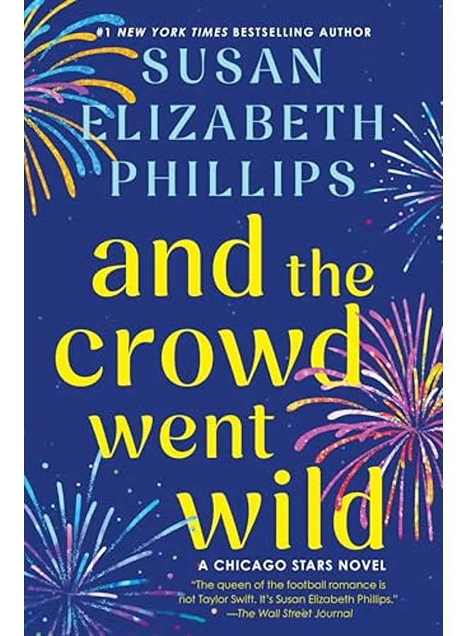 And the Crowd Went Wild: A Chicago Stars Novel (Paperback Edition) 0iogn