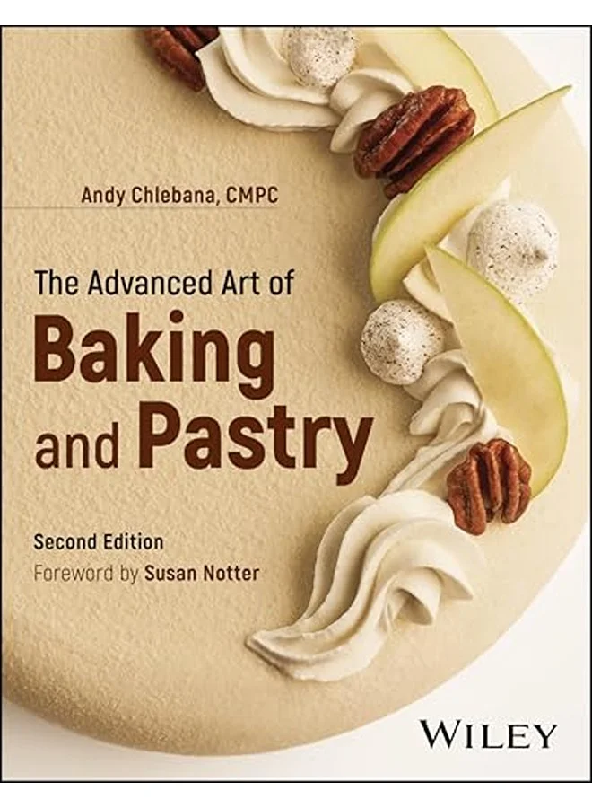 The Advanced Art of Baking and Pastry Professional Culinary Guidebook (Hardcover) tkiun