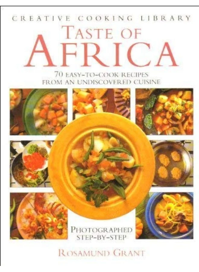 Taste of Africa: 70 Easy-to-cook Authentic Recipes (Hardcover, 1 Unit) n4yvi