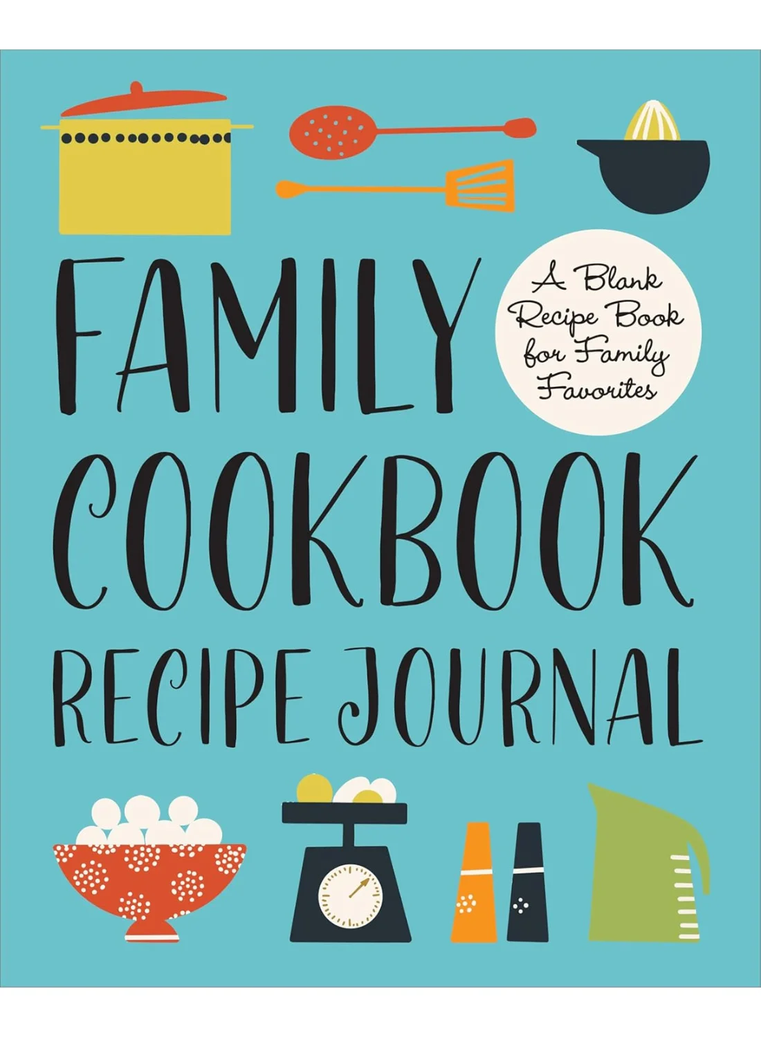 Family Cookbook Recipe Journal Blank Hardcover Organizer for Kitchen Favorites (1 Piece) ybgog