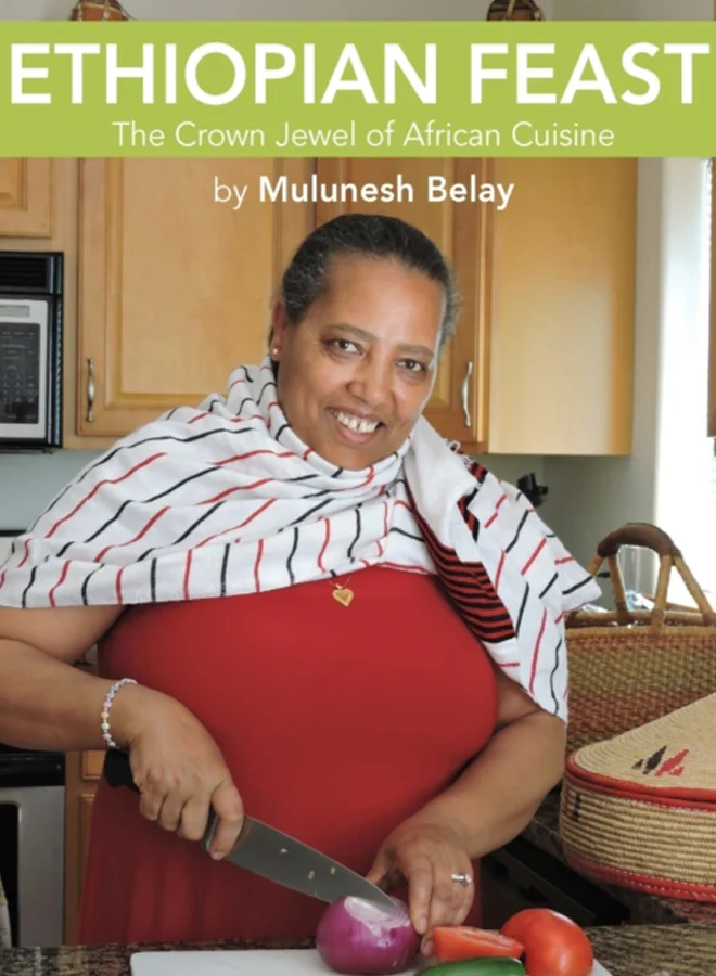 Ethiopian Feast Authentic African Culinary Guidebook (Hardcover, 250 pages) v2g80