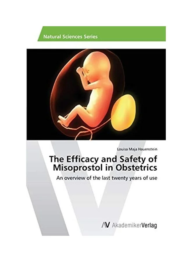 Medical Reference Guide: Clinical Efficacy and Safety of Misoprostol in Obstetrics (Professional Edition) gktfr