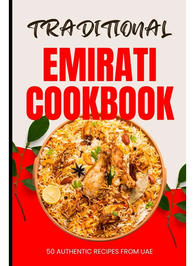 Traditional Emirati Cookbook 50 Authentic Recipes from UAE (Hardcover, 1 Unit) mydau