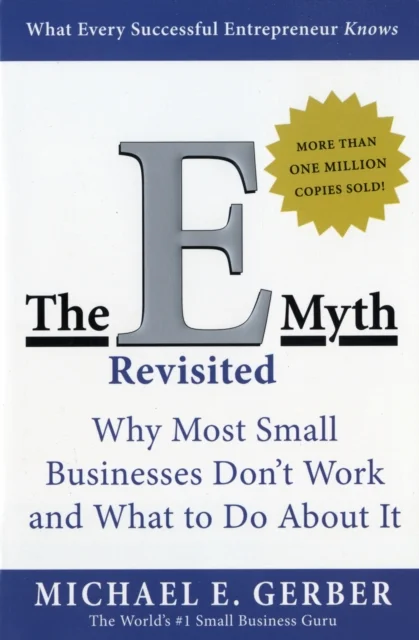 The E-Myth Revisited: Why Most Small Businesses Don't Work and What to Do About It (Paperback, English Edition) r7dd5
