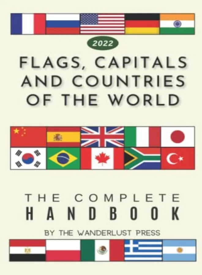 World Geography Reference Guide: Flags, Capitals and Countries of the World (Educational Handbook) nr7ag