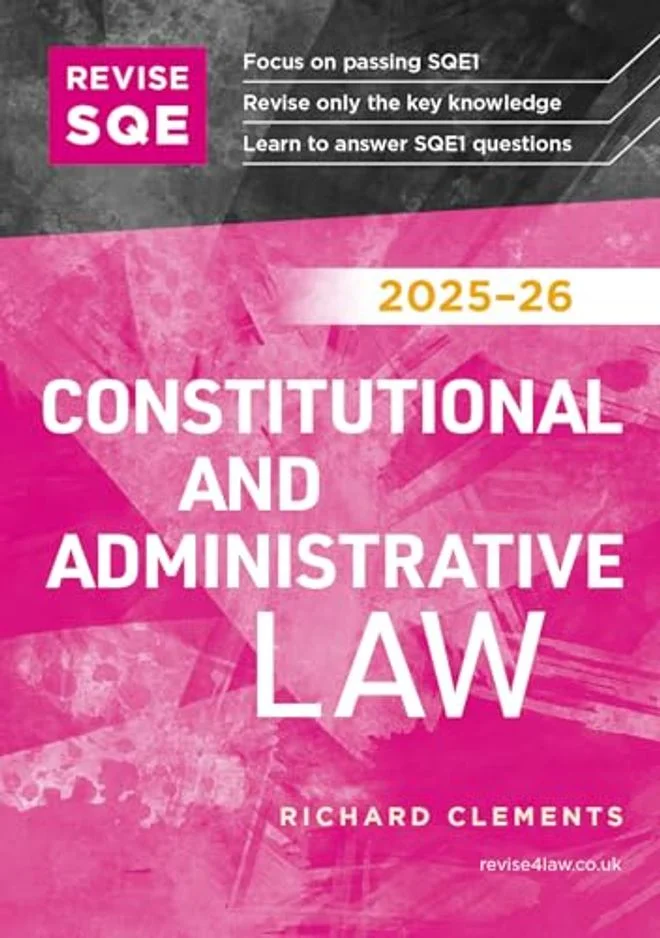 Constitutional and Administrative Law Revision Guide 2025-26 (Professional Legal Study Material) fqz67