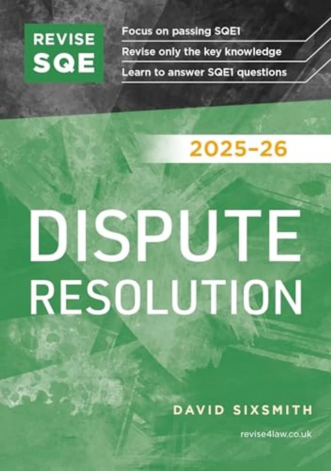 Professional SQE Dispute Resolution Guide 2025-26 Edition (Comprehensive Legal Reference Manual) tzhj6