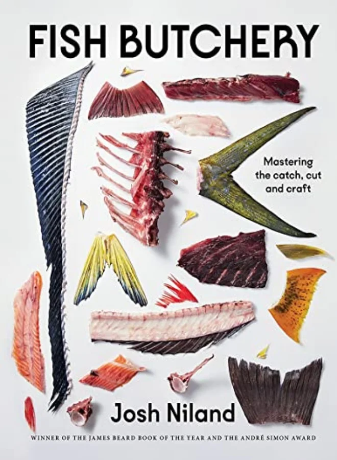 Fish Butchery Mastering The Catch Cut And Craft Hardcover Book (Professional Culinary Guide) 7cmj8