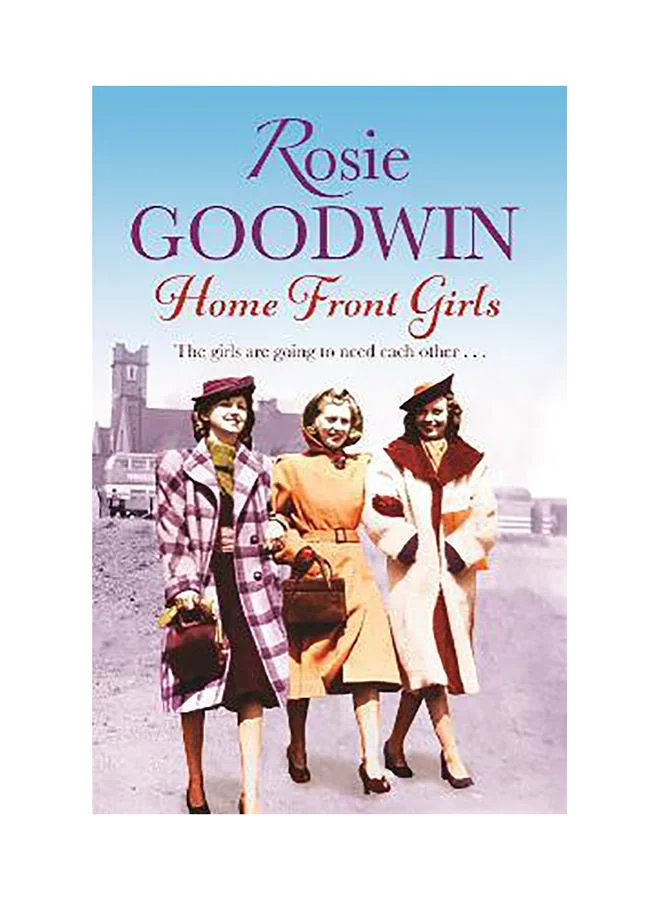 Home Front Girls Historical Fiction Novel (Paperback, 350 pages) rhj4n
