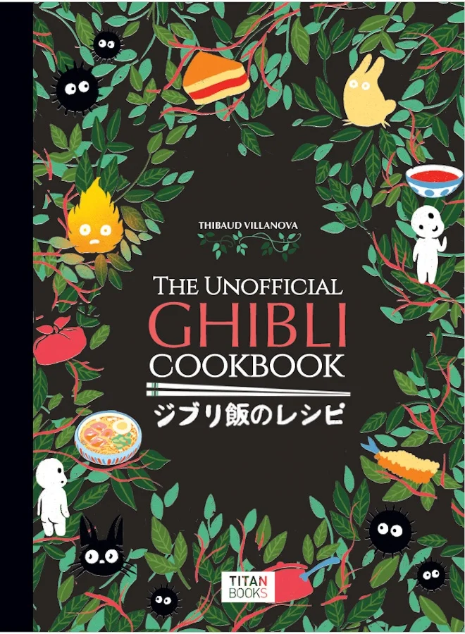 The Unofficial Ghibli Cookbook Premium Culinary Guide for Anime Fans (Hardcover, 176 pages) 2d2ay